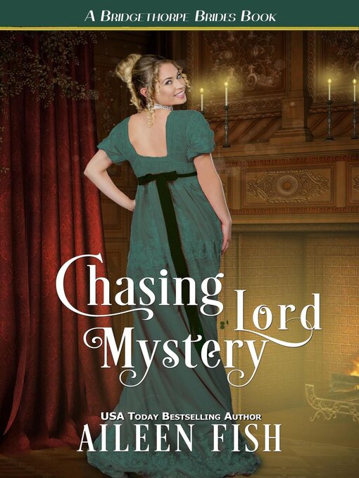 Title details for Chasing Lord Mystery by Aileen Fish - Wait list